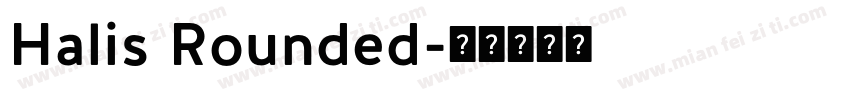 Halis Rounded字体转换
